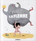 Couverture du livre « Madame la flemme » de Mayana Itoiz aux éditions Glenat Jeunesse