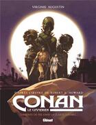 Couverture du livre « Conan le Cimmérien : chimères de fer dans la clarté lunaire » de Virginie Augustin aux éditions Glenat