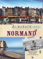 Couverture du livre « Almanach normand (édition 2021) » de Ramsay aux éditions Creations Du Pelican