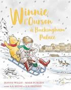 Couverture du livre « Winnie l'Ourson à Buckingham Palace » de Jeanne Willis et Mark Burgess aux éditions Qilinn