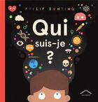 Couverture du livre « Qui suis-je ? » de Philip Bunting aux éditions Circonflexe