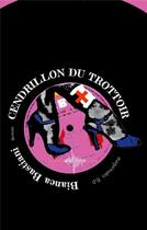 Couverture du livre « Cendrillon du trottoir » de Bianca Bastiani aux éditions Jdh