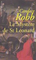 Couverture du livre « Le mystere de st leonard » de Candace Robb aux éditions Editions Du Masque