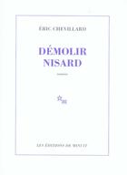 Couverture du livre « Démolir nisard » de Eric Chevillard aux éditions Minuit