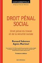 Couverture du livre « Droit penal social, 3e ed. » de Salomon/Martinel aux éditions Economica