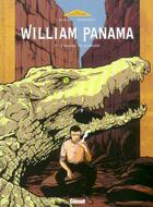 Couverture du livre « William Panama t.2 ; l'instant du crocodile » de Cedric Rassat et Guillaume Martinez aux éditions Glenat
