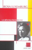 Couverture du livre « La révolution russe » de Rosa Luxemburg aux éditions Editions De L'aube