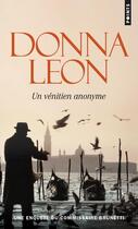 Couverture du livre « Un Vénitien anonyme » de Donna Leon aux éditions Points