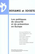 Couverture du livre « Les politiques de securite et prevention » de Duprez/Dominiqu aux éditions Georg