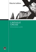 Couverture du livre « L'aiguille creuse » de Maurice Leblanc aux éditions Des Falaises