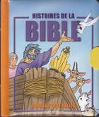 Couverture du livre « Histoires de la Bible pour les tous petits » de  aux éditions Bibli'o