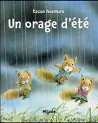 Couverture du livre « Un orage d'été » de Kazuo Iwamura aux éditions Mijade