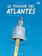 Couverture du livre « Le pouvoir des Atlantes Tome 1 : le vol du coléoptère » de Bruno Marchand aux éditions Paquet