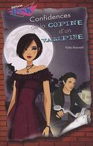 Couverture du livre « Confidences de la copine d'un vampire » de Katie Maxwell aux éditions Presses Aventure