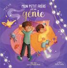 Couverture du livre « Mon petit frère est un génie » de Dana Blue et Noemie Blond aux éditions Petits Genies