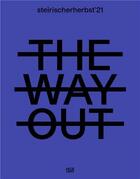 Couverture du livre « Steirischer herbst '21: the way out » de  aux éditions Hatje Cantz