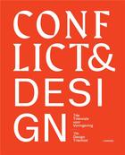 Couverture du livre « Conflict & design » de Valcke Johan aux éditions Lannoo