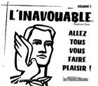 Couverture du livre « Allez tous vous faire plaisir ! » de L'Inavouable aux éditions Presses Litteraires