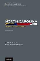 Couverture du livre « The North Carolina State Constitution » de Newby Paul M aux éditions Oxford University Press Usa