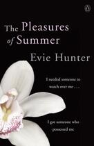 Couverture du livre « Pleasures Of Summer, The » de Evie Hunter aux éditions Adult Pbs