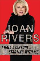 Couverture du livre « I Hate Everyone Starting with Me » de Rivers Joan aux éditions Penguin Books Ltd Digital