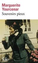 Couverture du livre « Souvenirs pieux » de Marguerite Yourcenar aux éditions Folio