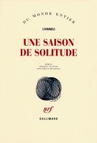Couverture du livre « Une saison de solitude » de Zulfu Livaneli aux éditions Gallimard