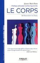 Couverture du livre « Le corps de Platon à Jean-Luc Nancy » de Jeanne-Marie Roux aux éditions Eyrolles