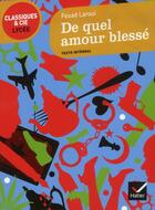 Couverture du livre « De quel amour blessé » de Fouad Laroui aux éditions Hatier