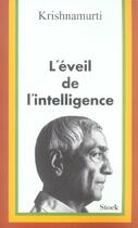 Couverture du livre « L'Eveil De L'Intelligence » de Jiddu Krishnamurti aux éditions Stock