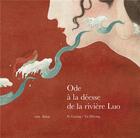 Couverture du livre « Ode à la déesse de la rivière Luo » de Ye Zhiying et Yu Luying aux éditions Mineditions