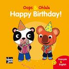 Couverture du livre « OOPS ET OHLALA : happy birthday ! » de Amelie Graux et Mellow aux éditions Talents Hauts