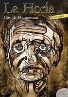 Couverture du livre « Le Horla » de Guy de Maupassant aux éditions Culture Commune