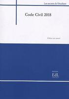 Couverture du livre « Code civil 2018 ; édition non annotée » de  aux éditions Archetype 82