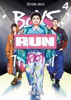 Couverture du livre « Boys run the riot Tome 4 » de Keito Gaku aux éditions Akata