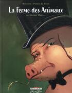 Couverture du livre « La ferme des animaux » de Rodolphe et George Orwell et Patrice Le Sourd aux éditions Delcourt