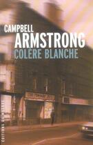 Couverture du livre « Colere blanche » de Armstrong-C aux éditions Editions Du Masque