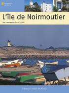 Couverture du livre « L'île de Noirmoutier » de Bruno Barbier aux éditions Ouest France