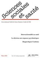 Couverture du livre « Revue sciences sociales et sante. volume 39 - n 1/2021 (mars 2021) » de Bloy/Langlois aux éditions John Libbey