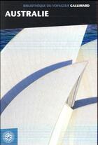 Couverture du livre « Australie » de Collectif Gallimard aux éditions Gallimard-loisirs