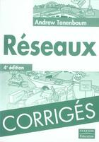 Couverture du livre « Reseaux 4e edition corriges (4e édition) » de Andrew Tanenbaum aux éditions Pearson