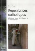Couverture du livre « Repentances catholiques » de Claire Reggio aux éditions Pu De Rennes