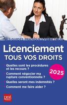 Couverture du livre « Licenciement, tous vos droits 2025 » de Catherine Doleux aux éditions Prat Editions