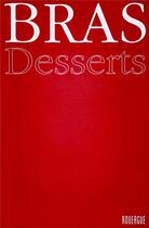 Couverture du livre « Desserts » de Michel Bras aux éditions Rouergue