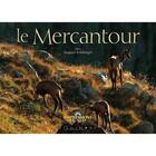Couverture du livre « Le Mercantour » de Jacques Schlienger aux éditions Equinoxe