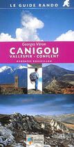 Couverture du livre « Canigou, vallespir, conflent » de Georges Veron aux éditions Rando