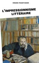 Couverture du livre « Impressionnisme littéraire » de Virginie Pouzet-Duzer aux éditions Pu De Vincennes