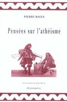 Couverture du livre « Pensees sur l'atheisme » de Pierre Bayle aux éditions Desjonqueres
