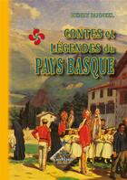 Couverture du livre « Contes & légendes du Pays basque » de Henry Panneel aux éditions Editions Des Regionalismes