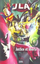 Couverture du livre « JLA ; justice et liberté » de Alex Ross et Paul Dini aux éditions Semic